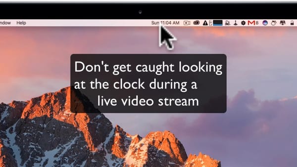 Don't get caught looking at the clock during a live video stream - Video Streaming Tips
